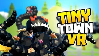 SLIME TENTACLE MONSTER TAKES OVER FARM - Tiny Town VR Gameplay Part 20 - VR HTC Vive Gameplay