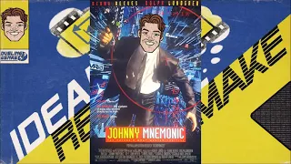 Ideal Remake No. 103 - Johnny Mnemonic