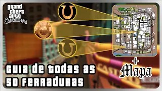 GUIA DAS 50 FERRADURAS DE LAS VENTURAS - GTA SAN ANDREAS