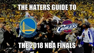 The Haters Guide to the 2018 NBA Finals