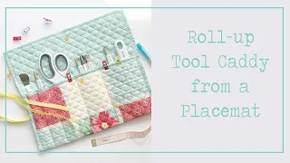 Tool Pouch Roll Up - From a Placemat! - Version 5