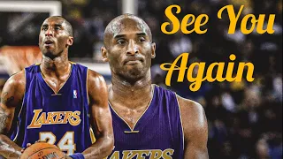 Remembering Kobe Bryant Mix - "See You Again"