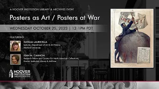 Posters As Art / Posters At War | Hoover Institution