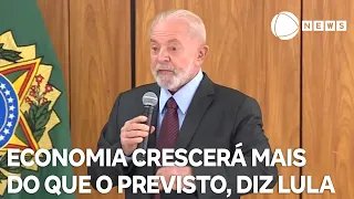 Economia crescerá mais do que o previsto, diz Lula