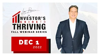 December 1, 2022 - Investor's Guide To Thriving Series
