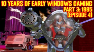 10 Years of Early Windows Gaming 1995 - Episode 4