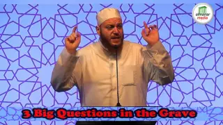 3 Big Questions In The Grave | Sheikh Shady Suleiman