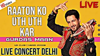 Gurdas Maan Live - Arth A Culture Fest 2020 Delhi | Ratton Ko Uth | UA Club_The Voice of Paharies