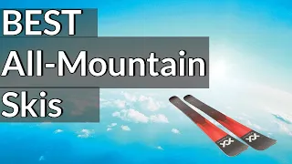 Best All-Mountain Skis Reviews 2023 | Best Budget All-Mountain Skis(Buying Guide)