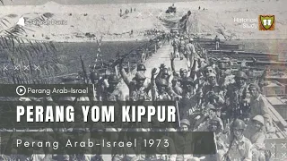Perang Arab Israel 1973 : Perang Yom Kippur atau Perang Ramadhan, Siapa Menang ?