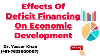 Effects Of Deficit Financing On Economic Development