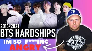 IM SO FKN MAD! BTS HARDSHIP 2013-2021