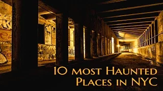 10 most Haunted Places in New York City