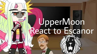 UpperMoon react to Escanor