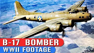 WWII B-17 Bombers in action | Flying Fortress Documentary