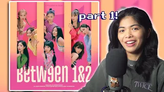 TWICE BETWEEN 1&2 Album listen part 1 [reaction]