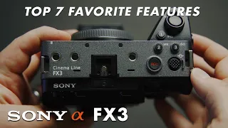 Sony FX3 Review - My 7 Favorite Features