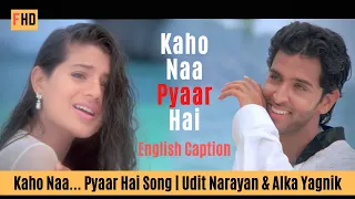 Kaho Naa Pyaar Hai - Kaho Naa... Pyaar Hai Song | Hrithik Roshan & Ameesha Patel
