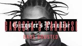 Gangsta's Paradise - Coolio ft. L.V (Bass Boosted)