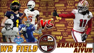 The Command Post | Brandon Aiyuk vs. 2024 WR Draft Field + TRADE UP For A Top OT or TE Brock Bowers?