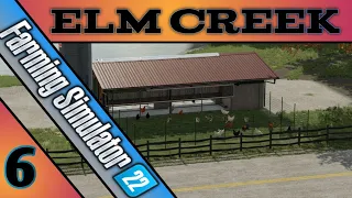 Expanding the farm and buying Chickens!!-Fs22-Elm Creek-Ep.6-Timelapse