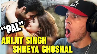 First Time Hearing Arijit Singh & Shreya Ghoshal "PAL" Reaction!