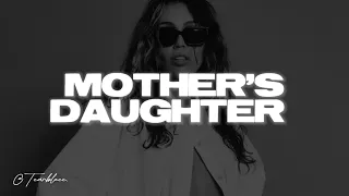 Miley Cyrus - Mother’s Daughter (Lyrics)