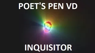 3.1 Poet's Pen VD Inquisitor