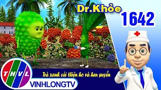 Dr. Khỏe - Tập 1642: Trà xanh cải thiện ho và hen suyễn | THVL