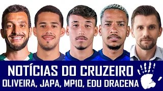 NOTÍCIAS DO CRUZEIRO: JAPA, MATHEUS PEREIRA, LUCAS OLIVEIRA, EDU DRACENA E PAULO ANDRÉ