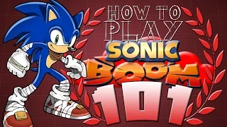 HOW TO PLAY SONIC BOOM 101