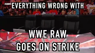 Everything Wrong With WWE Segments: Raw Goes On Strike