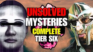 COMPLETE Sixth Tier | ULTIMATE Unsolved Mysteries Iceberg Explained