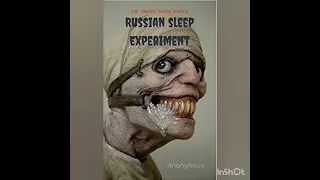 Russian Sleep experiment