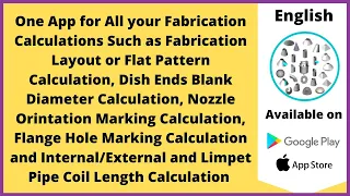 Fabrication Calculator for Flat Pattern,Dish Ends,Nozzle Orientation,Flange,Coil Calc |Eng|Let'sFab