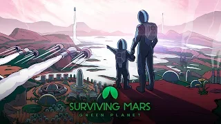 ХАРДКОРНОЕ ОЗЕЛЕНЕНИЕ МАРСА! СЛОЖНОСТЬ - 1030% ➤ Surviving Mars: Green Planet