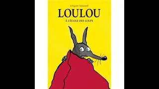 LOULOU à L’ÉCOLE DES LOUPS