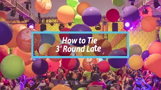 How To Tie a 3 Foot Round Latex Balloon