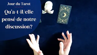 QU'A-T-IL/ELLE PENSE DE NOTRE DISCUSSION ? - Tirage de Tarot à choix