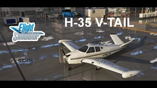 Microsoft Flight Simulator 2020 - BRSIMDESIGNS  BONANZA H35 V-TAIL