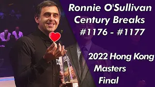 Ronnie O'Sullivan Century Breaks 1176-1177 Highlightsᴴᴰ | 2022 Hong Kong Masters Final