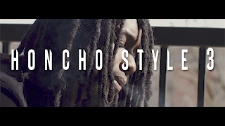 Cdot Honcho - Honcho Style 3 (Official Video) Shot By @Will_Mass
