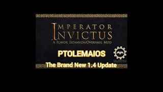 Imperator: Invictus 1.4 Ptolemaios Trailer