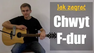 Jak zagrać Chwyt Gitarowy F-dur, Akord F na gitarze - JakZagrac.pl