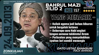 BM2 | 240913 | "Air Sungai Syurga & Syaitan Lari Menangis" - Ustaz Shamsuri Ahmad