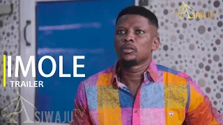IMOLE - Yoruba Movies 2023 Drama Showing soon on AsiwajuTv