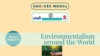 Module15 - Environmentalism Around the World -  Part A