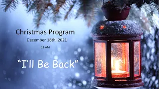 Christmas Program Final - December 18, 2021