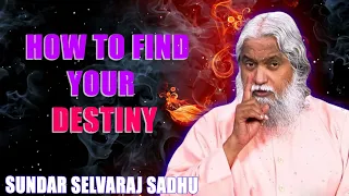 Sundar Selvaraj Sadhu April ❤️‍🔥  How To Find Your Destiny