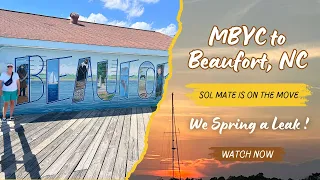 Ep 10  - MBYC to Beaufort NC